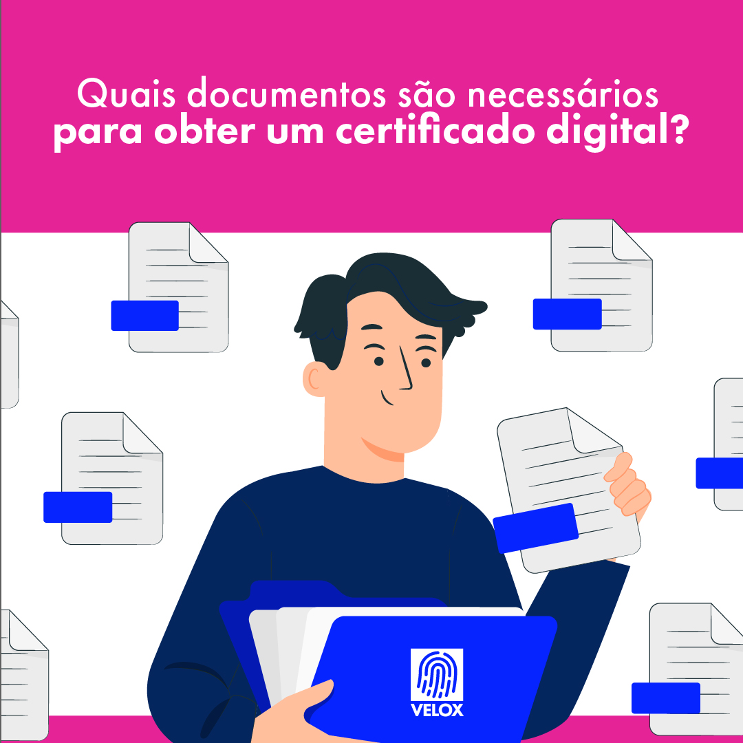 Post Instagram Velox sobre documentos necessários para obter um certificado digital.